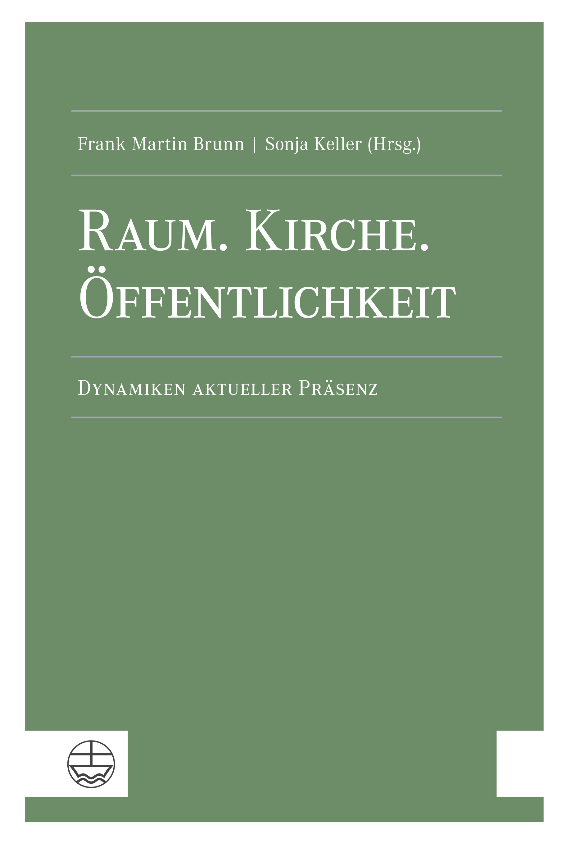 Cover Brunn/Keller (Hg.), Raum. Kirche. Öffentlichkeit